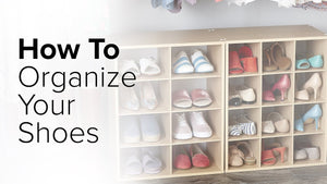 How To: Organize Shoes Featuring Elfa® by The Container Store (2 years ago)