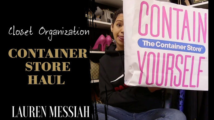 Closet Organization Tips Container Store Haul by Lauren Messiah (2 years ago)