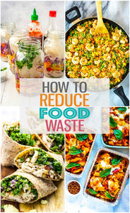 8 Ways To Reduce Food Waste {+ Save Money}