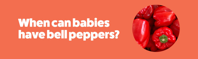 How do I give my baby Peppers as a first food for baby led weaning