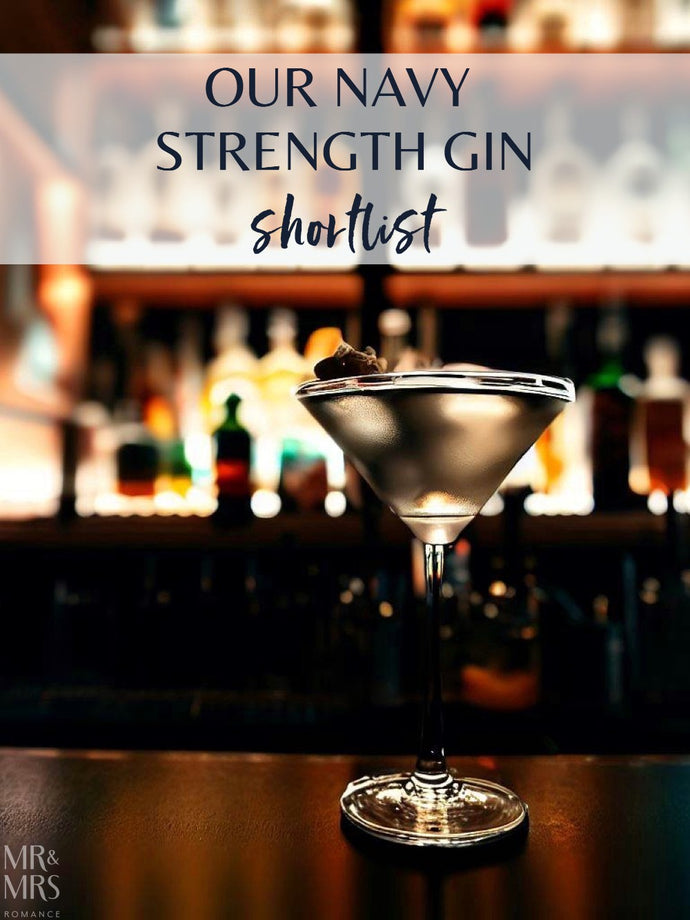 What Shall We Do With The Drunken Sailor? Our Navy Strength Gin Shortlist