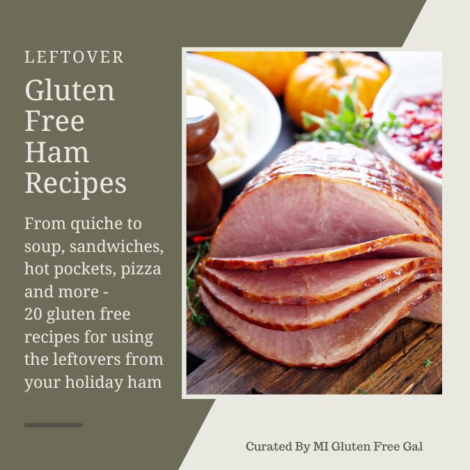 20 Gluten Free Leftover Ham Recipes