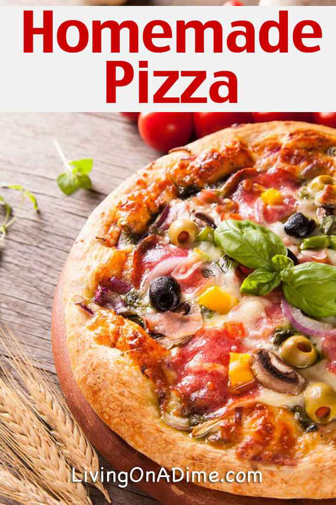 Homemade Pizza Recipe – Easy Homemade Pizza Dough, Sauce And More